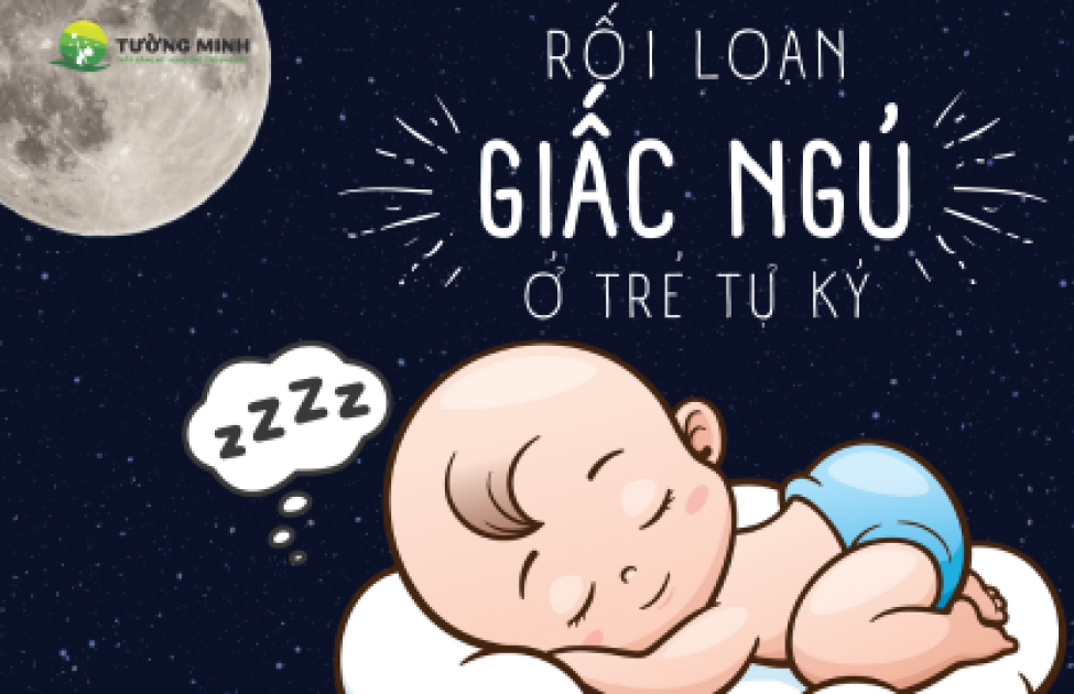 Tìm hiểu rối loạn giấc ngủ ở trẻ tự kỷ